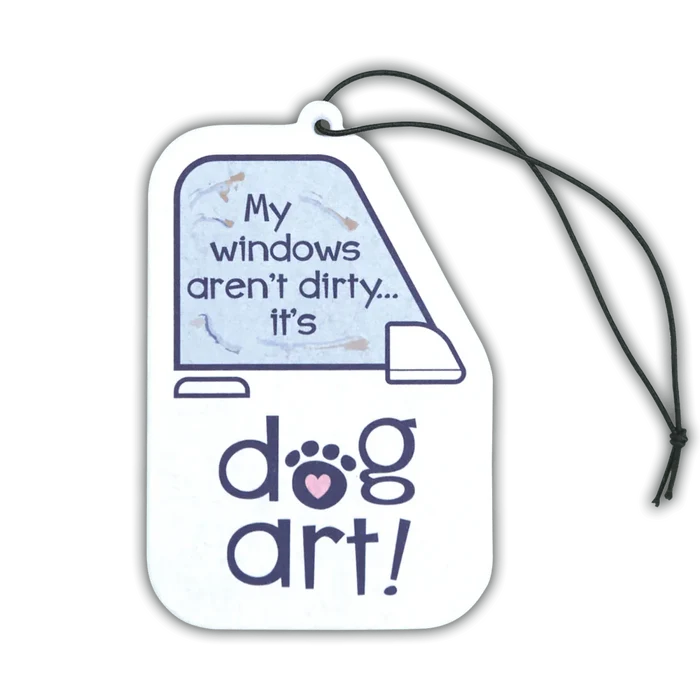 Dogtraining101 Retail Super Store My windows aren't dirty…it's dog art! air freshener