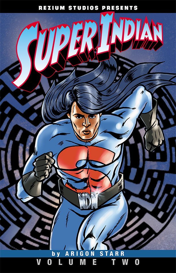 Super Indian: Volume Two