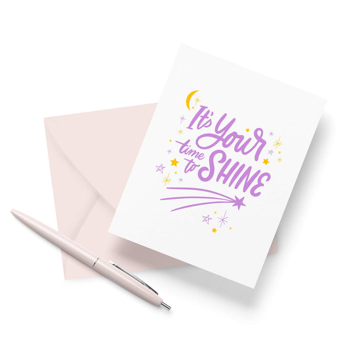 Time to Shine | Congratulations Graduation Letterpress Card