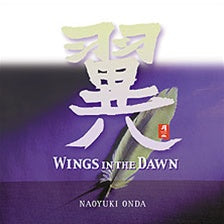 WINGS IN THE DAWN / NAOYUKI ONDA