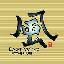 EAST WIND  / UTTARA-KURU