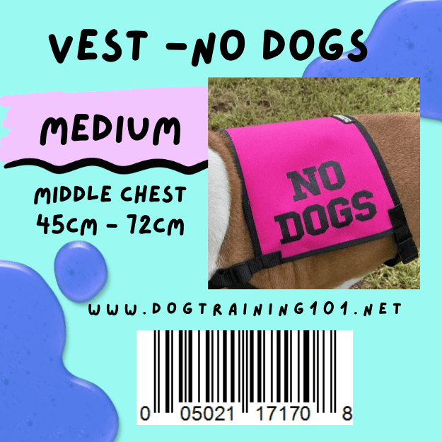 Dogtraining101 Retail Super Store Medium No Dogs Vest