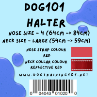 Dogtraining101 Retail Dog Super Store Large 49cm to 54cm Nose Red - Neck Reflective Red - Size 4 Dog101 Halter