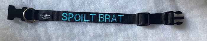 Dogtraining101 Spoilt Brat - Black Clip Plain Collar